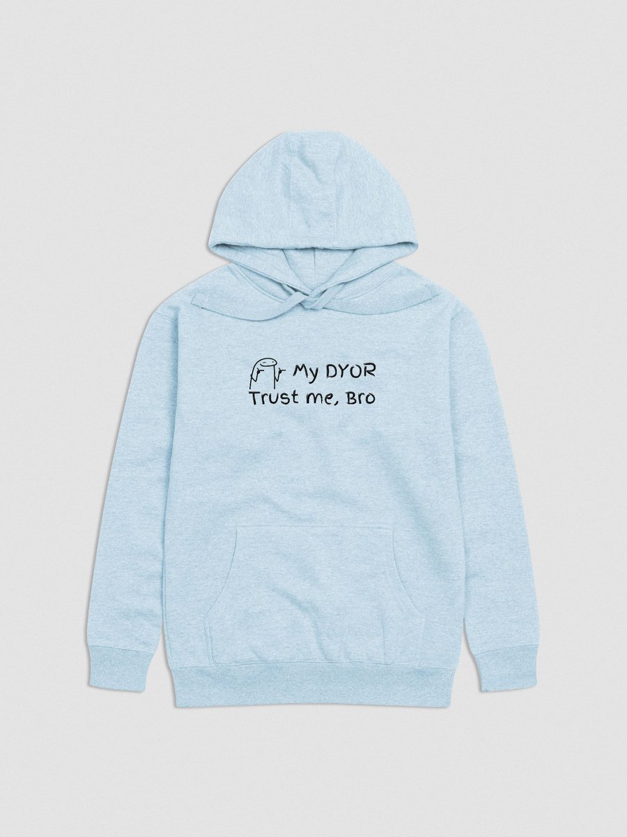 mobiusspot's tweet photo. My DYOR-Trust me, Bro
Beautiful Sky Blue embroidered hoodie

https://t.co/RHdx3eSV6R

@FourthwallHQ 😘

#BuildYourBrand2025
#CRYPTO #CryptoPump #DYOR #DegenVibes #meme #merch #TrustMeBro #CryptoMerch #HODL #BTC #Hoodie #NotFinancialAdvice #Embroidery #CryptoTrading https://t.co/ELHFZtS5Ix