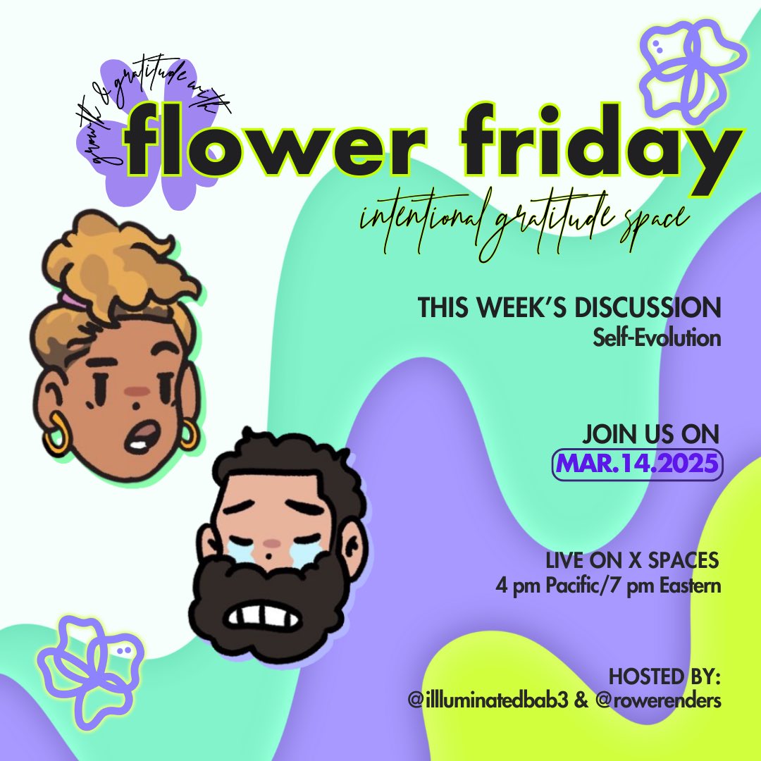 illuminatedbab3's tweet image. Join is for @theFlowerfriday Intentional Gratitude Space today 💐

Live today @ 4 pm Pacific 

Cohosted by @RoweRenders 

Set the reminded here: 

Some articles to review in the 
comments below ⬇️