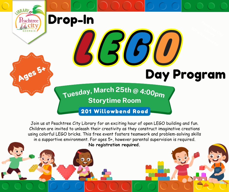 ptcgovernment's tweet image. Stop by for a Drop-In Lego Program at the Peachtree City Library! 

📅 Mar 25 | 4:00 PM 📍 Storytime Room
🎉 Open LEGO building for ages 5+ (parental supervision required). No registration is needed!
Get ready to build, create, and have fun! 🏗️✨
#InternationalLEGODay #LEGOFun