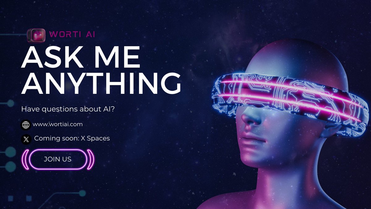 WORTIAI's tweet photo. 🤖 Worti AI "Ask Me Anything" Session! 🚀💡

Have questions about AI? Curious about our projects? We’ve got you covered! Join our Ask Me Anything (AMA) session, where the Worti AI team will answer your questions and discuss the latest in artificial intelligence.

📅 Date: MARCH 21, 2025
🕒 Time: GMT 08:00 PM

Get ready with your questions we’re excited to engage with you! 🚀💬

#WortiAI $WORTI #Solana  #AMA #ArtificialIntelligence #AI @WortiToken