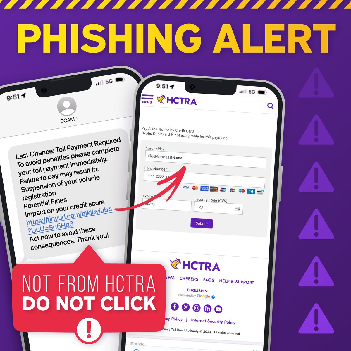 HCTRA's tweet image. Don’t Get Scammed!⚠️
Scam texts about tolls are circulating—they’re NOT from HCTRA or TxTag.
❌ We don’t send texts about balances due.
❌ Watch out for suspicious emails, texts, or calls.
❌ Always verify the sender & never share personal info.
Stay safe! #HCTRA #ScamAlert