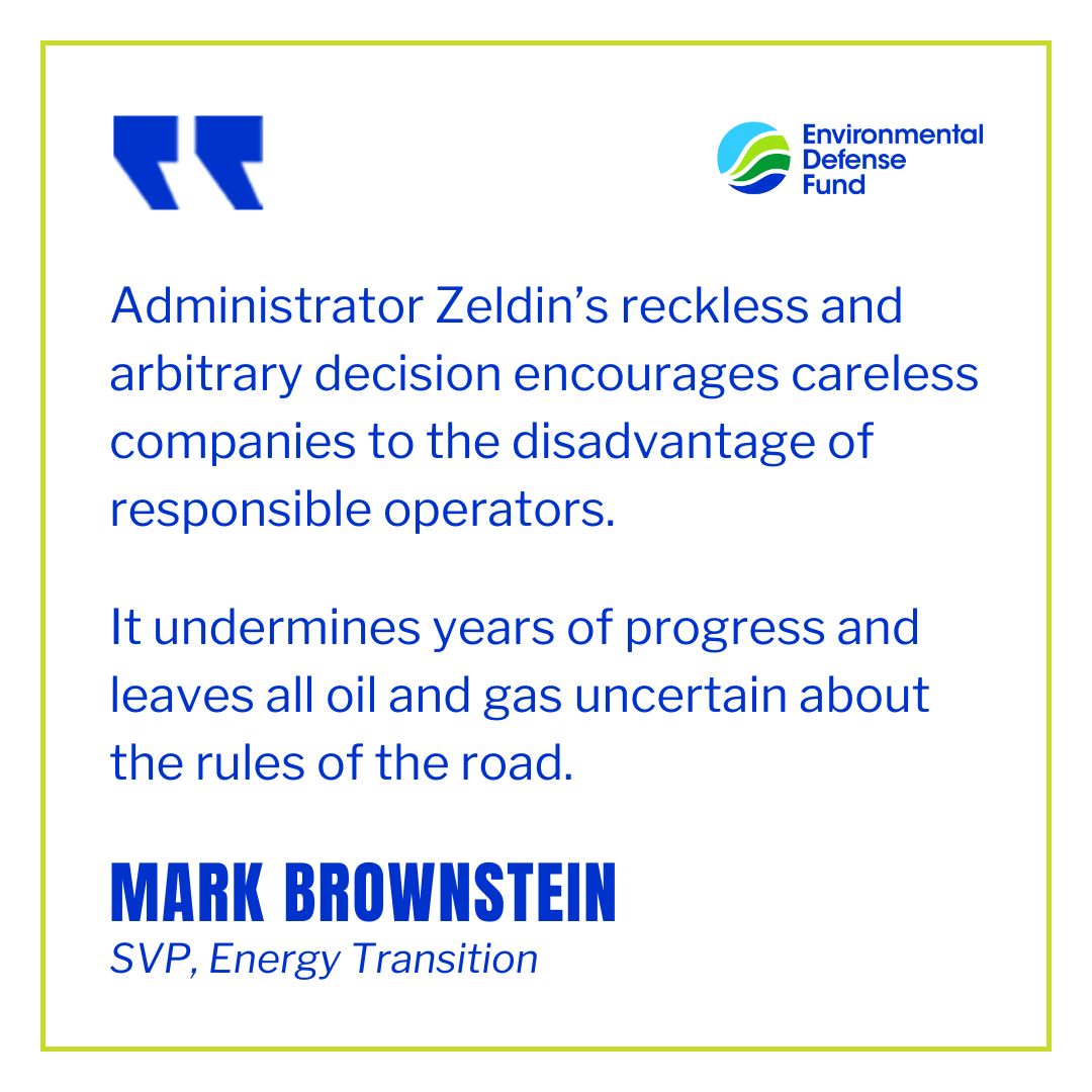 NEW: <a href="/EPA/">U.S. EPA</a> announces plans to end enforcement of oil &amp; gas industry methane rules as part of broad, cross-cutting undermining of protections for frontline communities, including those impacted by oil &amp; gas pollution.

EDF statement from <a href="/MarkSBrownstein/">Mark Brownstein</a> ➡️ edf.org/Z6DP