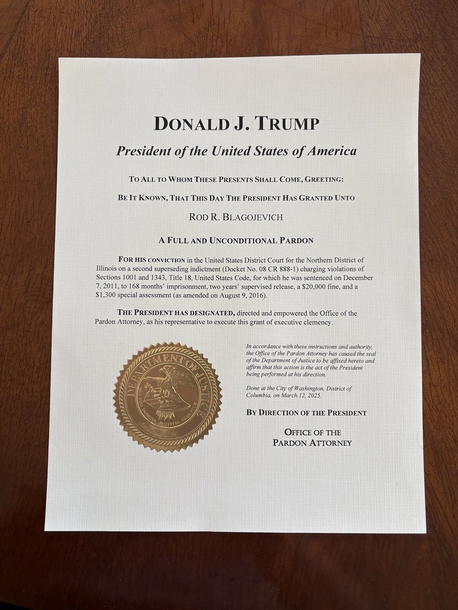 realBlagojevich's tweet photo. Look what I found in the mail today! God bless President Trump. I am forever grateful to him. This pardon is another step in my long, hard fight to win full &amp; complete vindication &amp; expose the corrupt prosecution against me by uncontrolled weaponized prosecutors. https://t.co/1Z7I5p2N7m