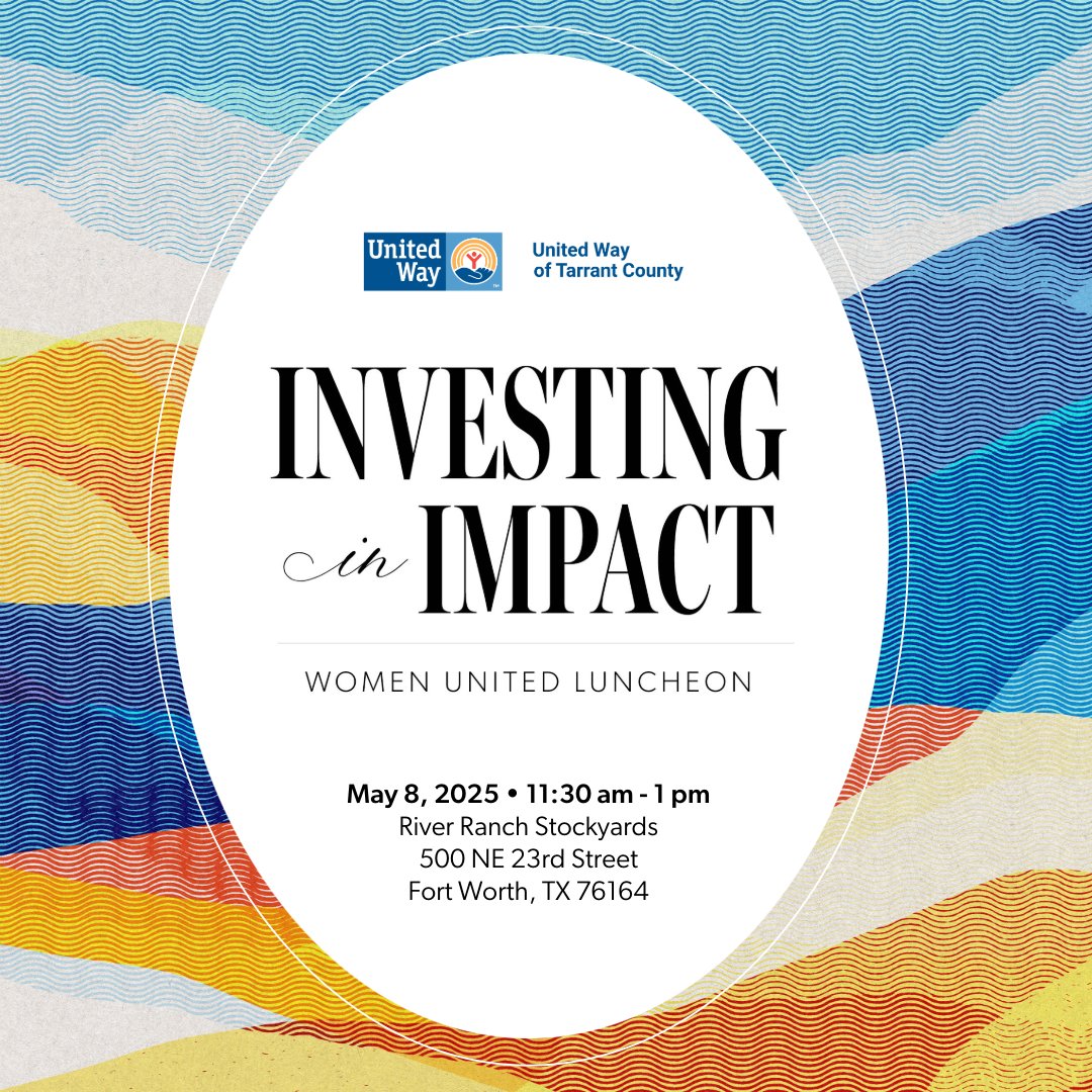 Act fast—tickets are now on sale! Join us for the 2025 Women United Investing in Impact Luncheon.

Thursday, May 8, 2025, 11:30 a.m.-1 p.m.
River Ranch Stockyards 
500 NE 23rd St., Fort Worth, TX 76164

🎟 Purchase your tickets here: bit.ly/WULuncheon25

#GetUnited #UWTarrant