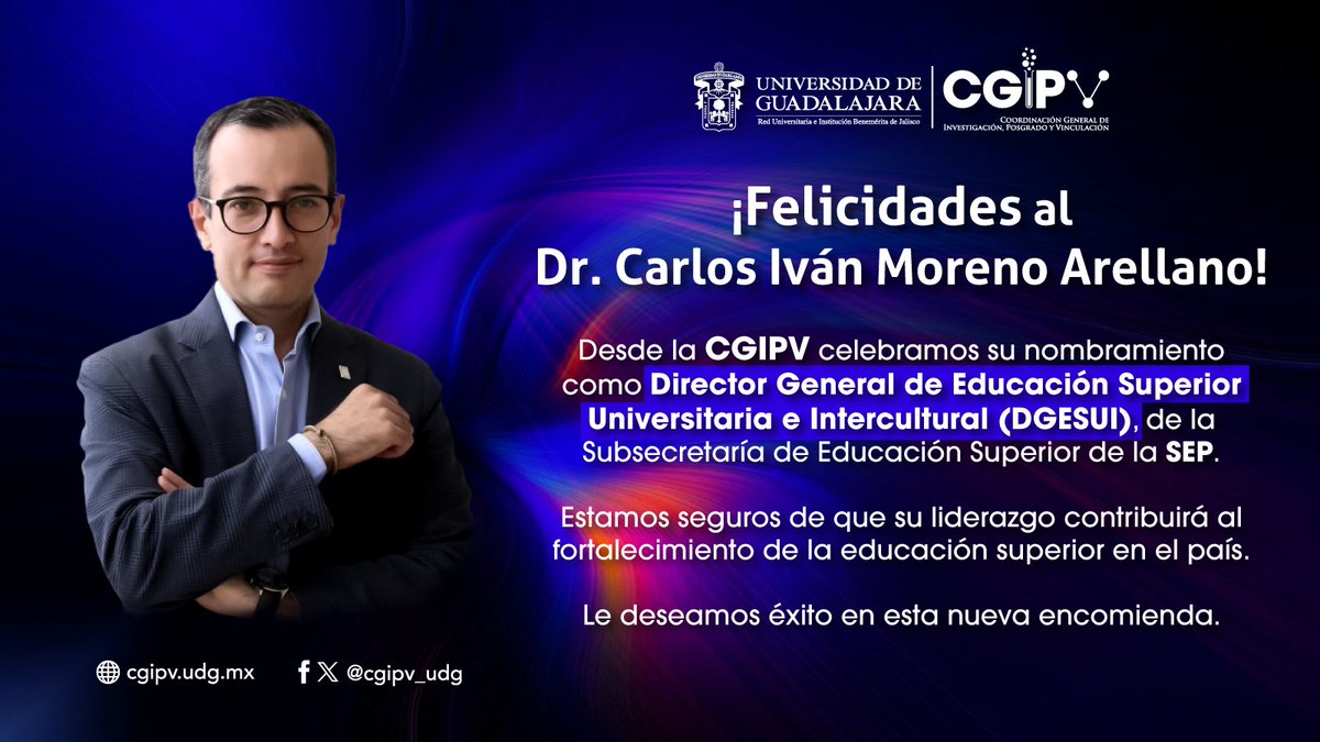 vaai_udg's tweet photo. 👏 Desde la #CGIPV felicitamos al Dr. @carlosivanmoren, Director General de @UDGPlus por su nueva designación como Director General de Educación Superior Universitaria e Intercultural en la @SEP_mx 🇲🇽.
¡Le deseamos éxito en este nuevo reto! 👏
#OrgulloUDG 🦁 https://t.co/sysvDMlqlw