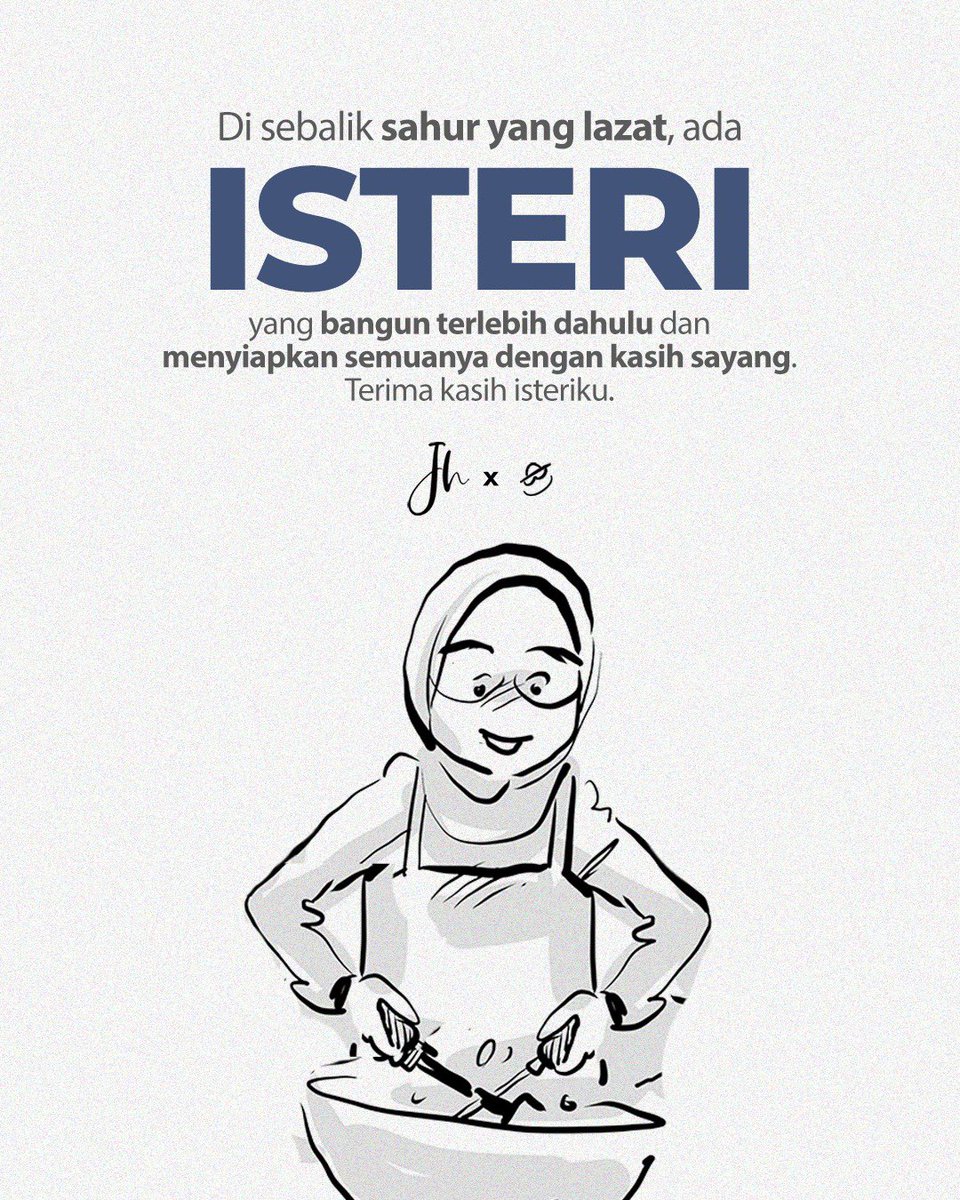 Hargailah isteri, kerana dia sanggup mengorbankan masa tidurnya demi menyediakan hidangan sahur untuk keluarga tercinta. #artortoisemy #isteri
