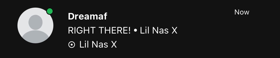 RIGHT THERE! • Lil Nas X
9:23 PM EST