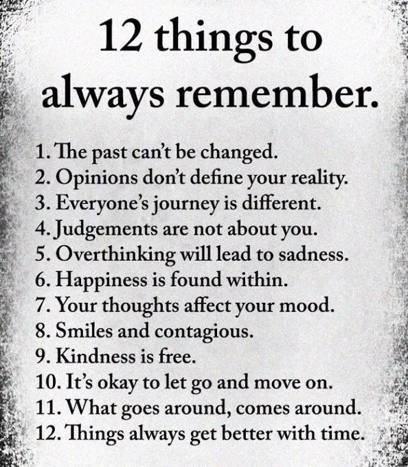 Twelve things to always remember.