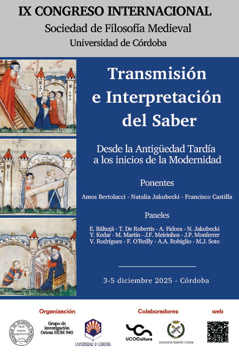 En diciembre estaremos será el congreso de #SOFIME en Córdoba (ES). Una buena instancia de intercambio sobre #FilosofiaMedieval 
Aquí información sobre el CFP 👇
 eventos.uco.es/go/ixcongresso…
