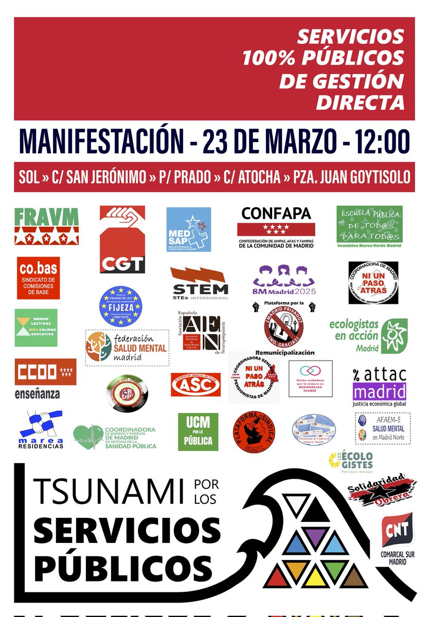 Un TSUNAMI por los servicios públicos sale a las calles el 23 de marzo a las 12h desde Sol.
#TsunamiPorLoPúblico
#YoVoy
#ResidenciasPúblicas