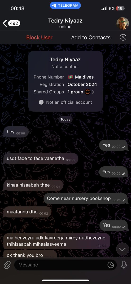 ސަމާލުކަމަށް!
މަގޭ ނަމާއި ފޮޓޯ ބޭނުން ކޮށްގެން ޓެލެގްރާމް އެޕްގައި ފޭކް އެކައުންޓެއް ހަދައިގެން، ކޮންމެވެސް ފަރާތަކުން ޔޫއެސް ޑޮލަރުގެ ހީލަތްތެރި މުއާމަލާތް ހިންގަމުން ދާކަން ވަނީ އެނގިފަ. މި އެކައުންޓާއި ލިންކު ކޮށްފައިވާ އީމެއިލް އަކީވެސް އަހަންނާއި އެއްވެސް ގުޅުމެއް އޮތް