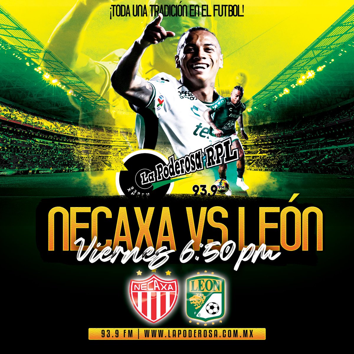 ¡Visita al Victoria! 🇲🇽 ⚽

La Fiera quiere volver a rugir en Aguascalientes.

Hoy:
Necaxa ⚡ 🆚 🦁 León
¡En exclusiva!

Por la frecuencia más deportiva de la radio.
👇
📻 93.9 FM, León
💻 lapoderosa.com.mx

#TodaUnaTradiciónEnElFutbol