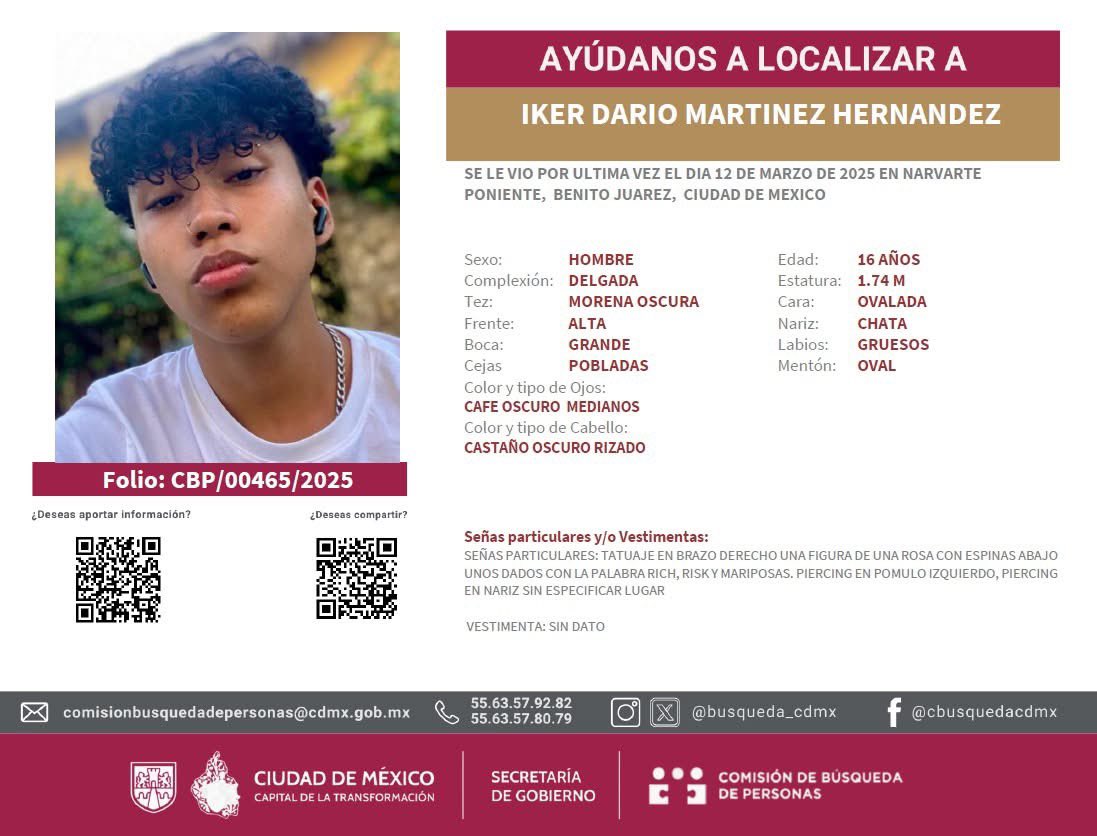 SecilKalo's tweet photo. 🚨 #Urgente | ¡Ayúdanos a encontrar a Iker Darío Martínez Hernández! 📷 📷 es estudiante del @Colbach 20 @AlcaldiaBenito 
Si tienes información, contacta a la Comisión de Búsqueda de Personas CDMX al 📱55 63 57 92 82 @Imagen_Mx @YuririaSierraCompartir 🙏🏼✨✨✨ #HastaEncontrarte https://t.co/jEliQF9Jwk