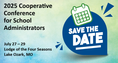EducPlus's tweet image. Save the date! 
@MOEducation 64th Annual Cooperative Conference for School Administrators is set for July 27-29 at the Lodge of Four Seasons in Lake Ozark, MO. 

Stay tuned for more details as they become available. #EducationLeadership #SchoolAdministrators #MOedu