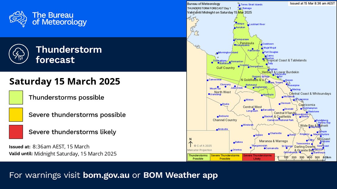 BOM_Qld's tweet photo. ⛈️ Thunderstorm FORECAST for SATURDAY (15/3):
🟢 Non-severe storms possible over northern #Queensland north of about #Bowen. Moderate rainfall likely about the north-east tropical coast north of #Townsville.
Monitor the radar at https://t.co/CocrScNC3s or on the #BOMApp https://t.co/yU3crF9dHA