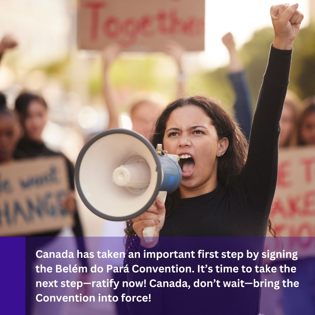 📢 Canada has signed the Belém do Pará Convention—an important step on gender-based violence. But without ratification, it means little. No more delays—ratify now! 🔗bit.ly/4iNgXJO
