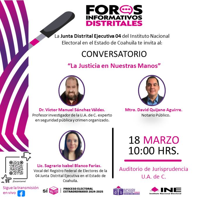 Esta <a href="/04JDECoahuila/">04 Junta Distrital Ejecutiva Coahuila</a> del <a href="/INECoahuila/">INE Coahuila</a>  te invita seguir la 📲trasmisión del FORO INFORMATIVO DISTRITAL :

Tema: " La Justicia en nuestras manos"
🗓️ Día: 18 de marzo de 2025
🕙 Horario: 10:00 horas.

Por Facebook 👇: facebook.com/profile.php?id…

#ParticipaciónCiudadanaPJ2025