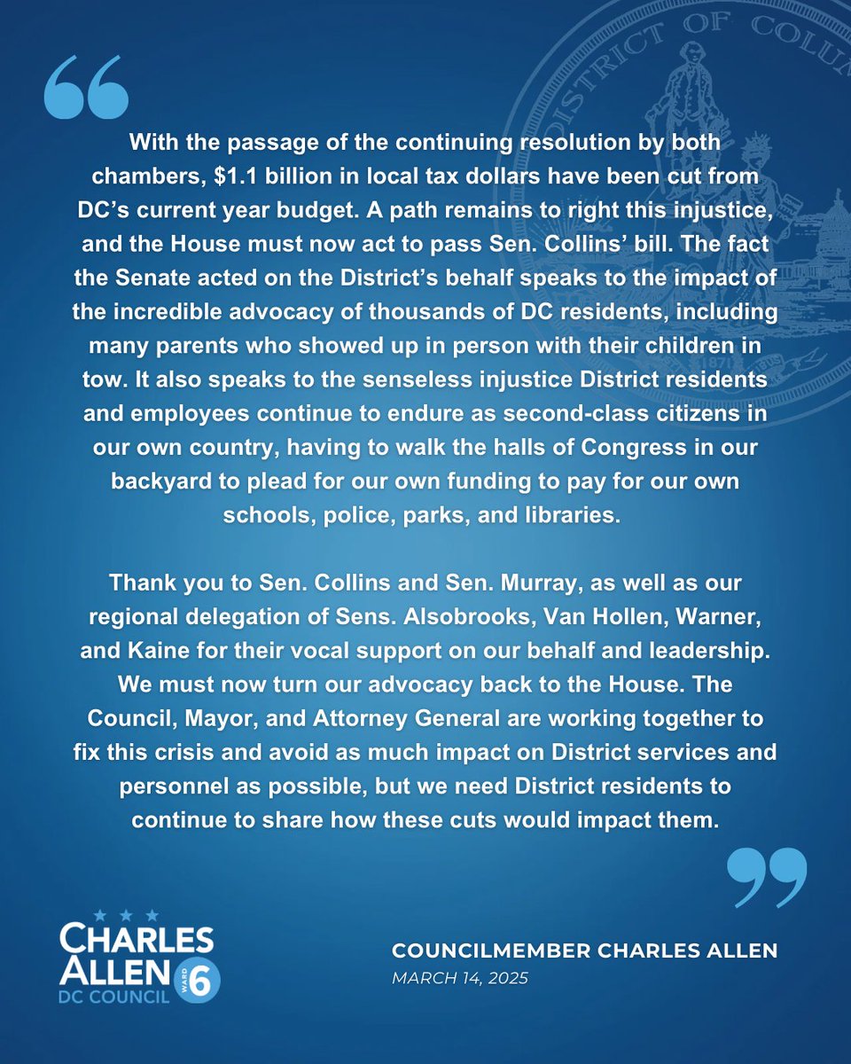 Here’s CM <a href="/charlesallen/">Charles Allen</a>'s full statement after the Senate’s vote to prevent a government shutdown. While the Senate didn’t amend the House’s resolution to restore DC’s budget, it did pass a separate bill reversing the $1.1 billion cut to local funds, sending it back to the House.