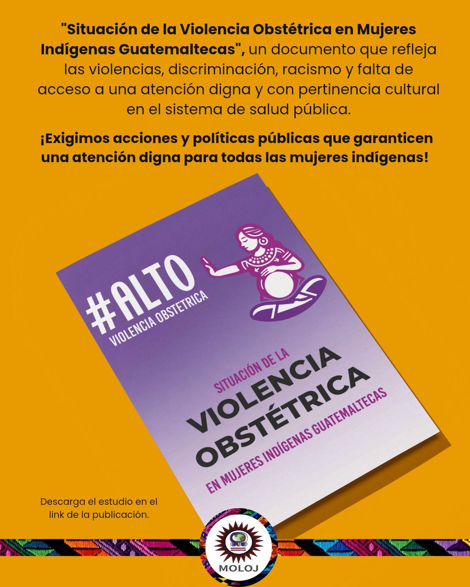 #INVESTIGACIÓN 📕 | Informe sobre Violencia Obstétrica en Mujeres Indígenas

📣 Un trabajo realizado en consorcio entre Moloj, <a href="/AsecsaG/">ASECSA GUATEMALA</a> y <a href="/medicusmundi/">medicusmundi 🇵🇸</a>

📥 Descarga el informe llenando el siguiente formulario: docs.google.com/forms/d/e/1FAI…

#ViolenciaObstétrica 
#MujeresIndígenas