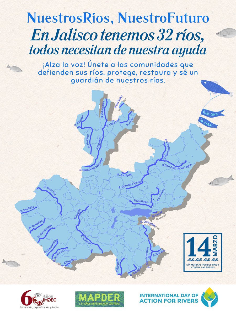 💦🧵#14deMarzo 💦| Hoy es el Día Internacional de Acción por los #Ríos y contra la construcción de #Presas. Celebramos las #Victorias que hemos logrado como movimiento de #Jalisco y nacional con el <a href="/mapder/">mapder</a> por los #Ríos. Vs las presas de #Arcediano, #SanNicolás y #ElZapotillo💧🍃
