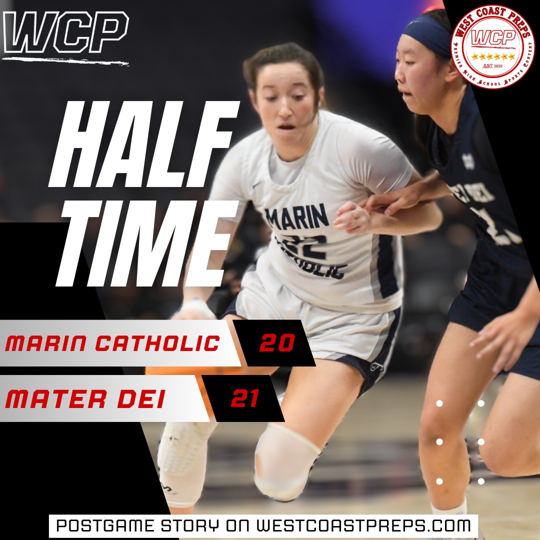 Halftime: Mater Dei Catholic 21, Marin Catholic 20

Crusaders score four straight to close the first half up by one. Jordyn Worley leads the way with 10 points and four rebounds for Mater Dei Catholic

Stay tuned and check out WestCoastPreps.com for post game coverage