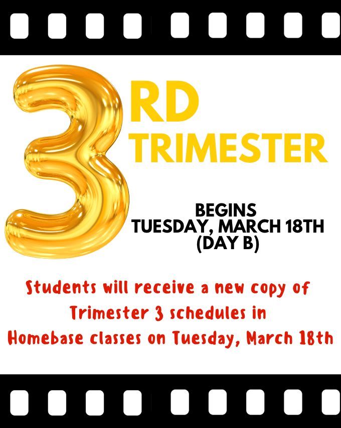 Trimester 3 begins on Tuesday, March 18th, which will be a Day B! 🎉 Students will receive their new Trimester 3 schedules in Homebase that morning.

Let’s start the new trimester strong! 💪 #Trimester3 #LAKEShowtime