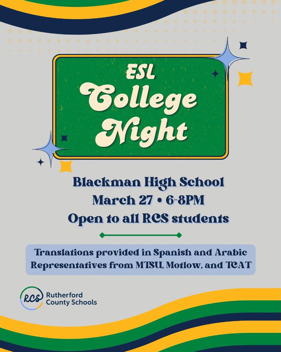 Mark your calendars for ESL College Night! 🗓️

Open to all RCS students and their families, ESL College Night will be held at Blackman High School, 3956 Blaze Drive, Murfreesboro. Translation will be provided in Spanish and Arabic. 

See the flyer below for more details.