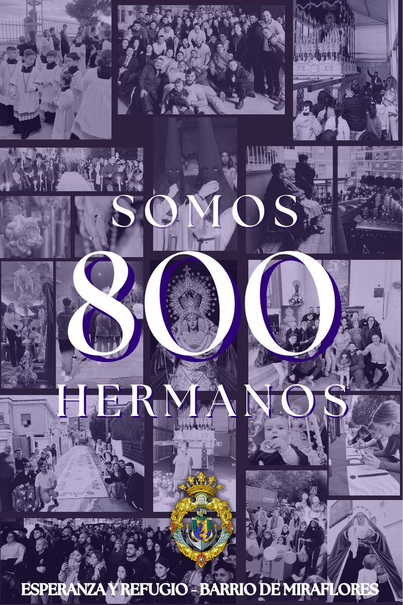 ¡𝐒𝐨𝐦𝐨𝐬 𝟖𝟎𝟎 𝐡𝐞𝐫𝐦𝐚𝐧𝐨𝐬!

#CofradiasMLG 
#LaEsperanzaDeMiraflores