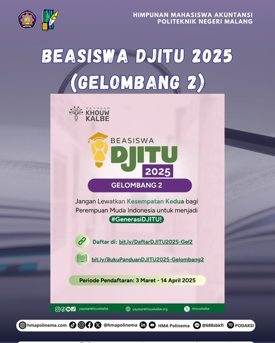 HMAPolinema's tweet photo. 🏆Academic Info🏆
5. Gongbu Scholarsip 2025.
6. Beasiswa Djitu 2025 Gelombang 2.
7. Beasiswa Dataprint 2025 Periode 1.
8. Djarum Beasiswa Plus 2025.
#INFO #Academic #beasiswa #lomba #mahasiswa #ilmiah #campus #accounting #dataprint #pendidikan #essay #HMA2025 #HMAPolinema https://t.co/CC5DJBXxGY
