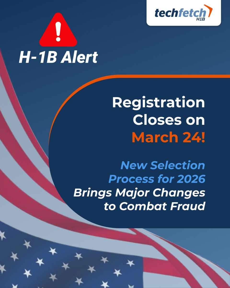 TechfetchH1B's tweet image. TIME-SENSITIVE: H-1B registration for 2026 ends March 24.
USCIS overhauls selection to prevent abuse. Accurate information critical! New measures detect multiple registrations.
#H1BAlert #TechFetch #TechFetchH1B
