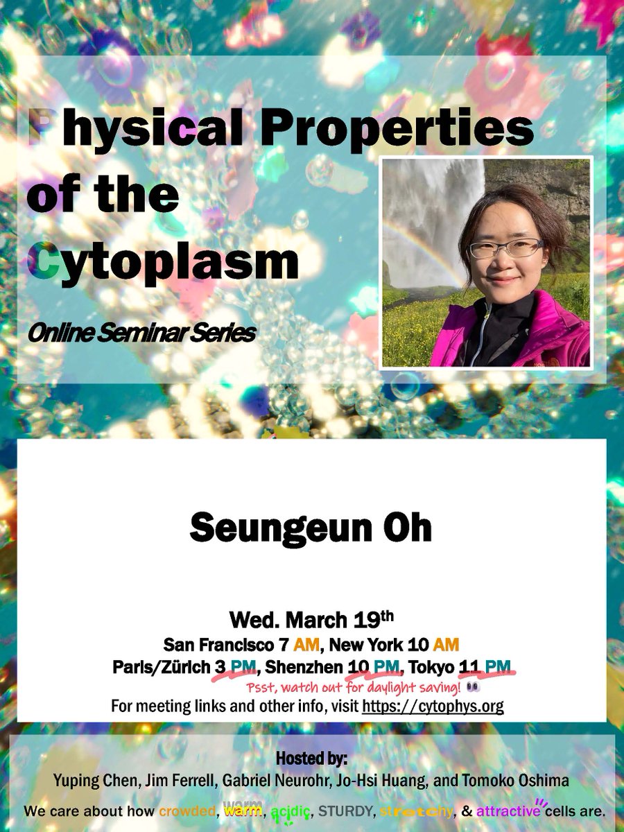 seedfeeder's tweet image. We are excited to have Dr. Seungeun Oh from UC San Diego join us next Wednesday at the Physical Properties of the Cytoplasm online seminar. We hope to see you there. Visit cytophys.org for more details.