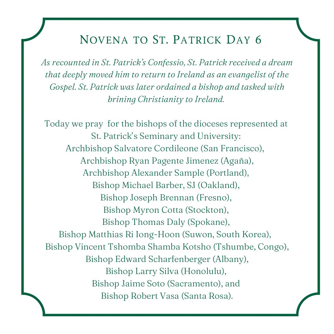 StPatricksSem's tweet photo. Join us in praying day six of the Novena to St. Patrick. Today we pray for the bishops of the dioceses represented at St. Patrick’s Seminary &amp; University. https://t.co/woxMbkmyqu