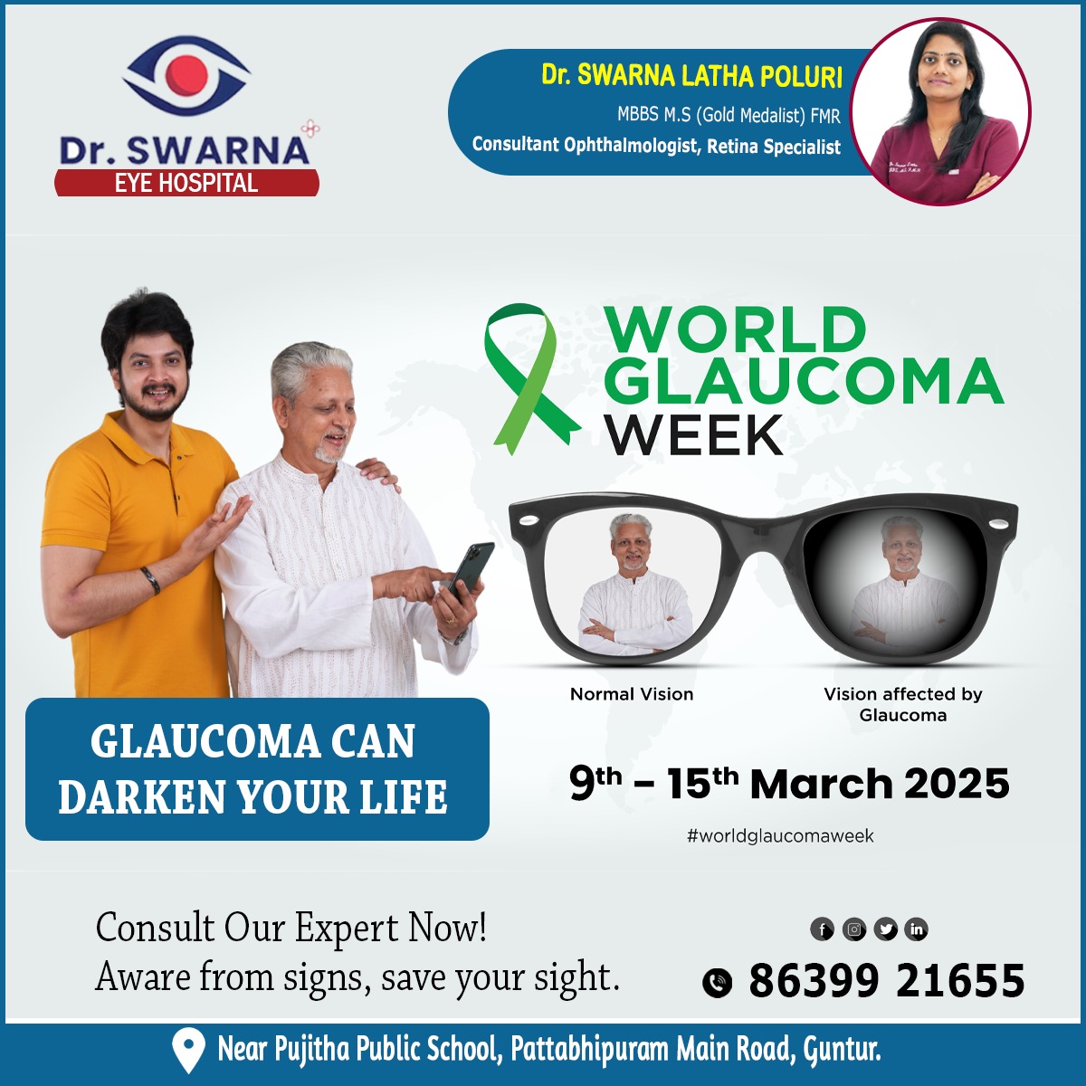 SwarnaEye's tweet photo. WORLD GLAUCOMA WEEK 
UNITING FOR A GLAUCOMA - FREE WORLD
#WorldGlaucomaWeek #worldglaucoma #glaucoma2025 #glucomafreeworld #glaucoma #glaucomaweek 
𝐕𝐢𝐬𝐢𝐭 𝐨𝐮𝐫 𝐇𝐨𝐬𝐩𝐢𝐭𝐚𝐥𝐚𝐧𝐝 𝐠𝐞𝐭 𝐫𝐢𝐝 𝐨𝐟 𝐚𝐥𝐥 𝐲𝐨𝐮𝐫 𝐯𝐢𝐬𝐢𝐨𝐧 𝐩𝐫𝐨𝐛𝐥𝐞𝐦𝐬
📞: +86399 21655 https://t.co/YA5NIb0y9n
