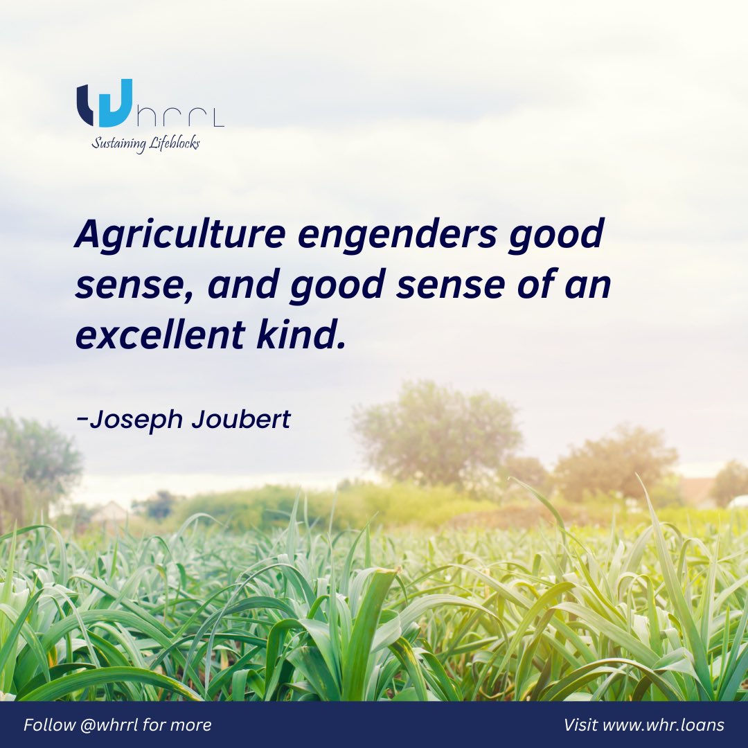WHR_Loans's tweet photo. #Agriculture #FarmingWisdom #GoodSense #SustainableFarming #AgriLife #FarmToTable #RuralWisdom #NatureAndNurture #GrowWithPurpose #AgriCultureMatters #SoilToSoul #FarmingQuotes https://t.co/XdK2S2Uhdc