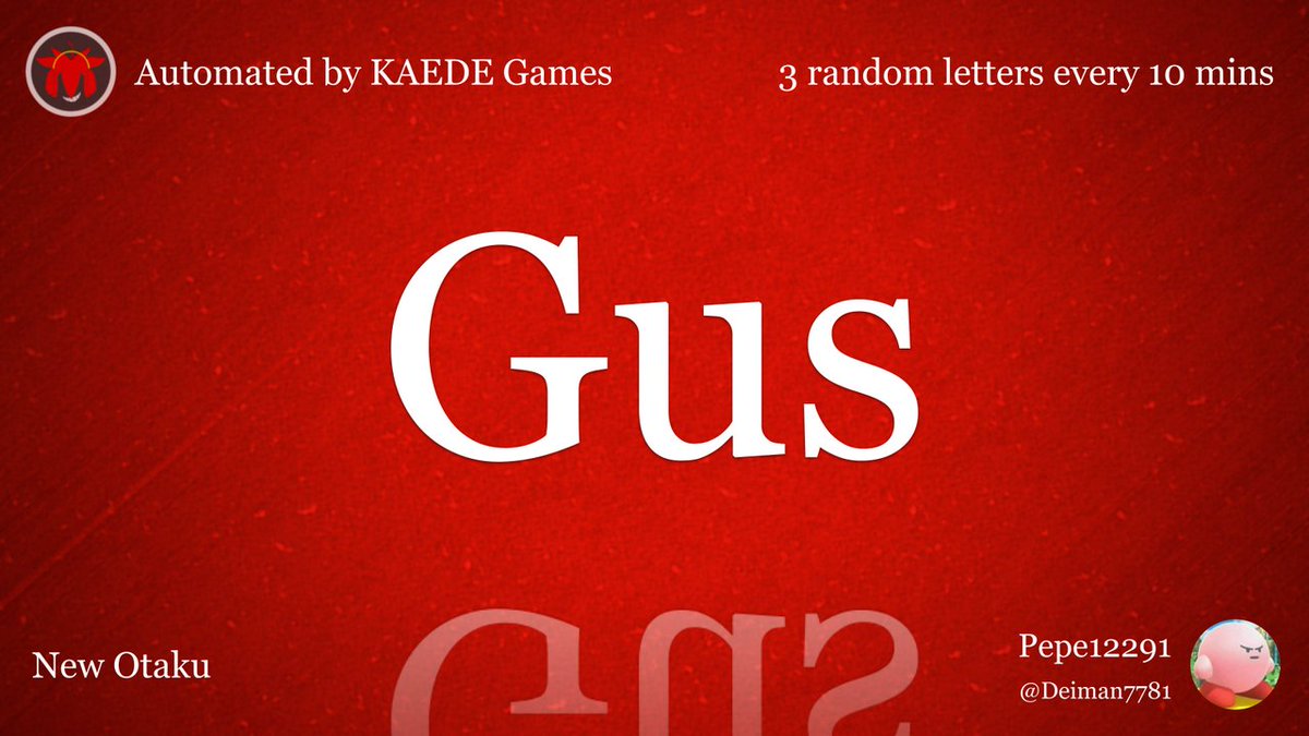 3 random letters every 10 mins tweet media