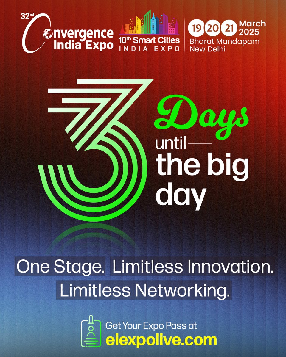 Convergenc's tweet image. 🚀 The final countdown has begun!
Just 3 days to go until #India&apos;s biggest #tech, #urban planning, and #digital disruption event— @Convergenc &amp;amp; @smartcitiesind 2025!

📅March 19-21, 2025
📍Bharat Mandapam, New Delhi
🎟️Get your pass now: eiexpolive.com

#CI2025