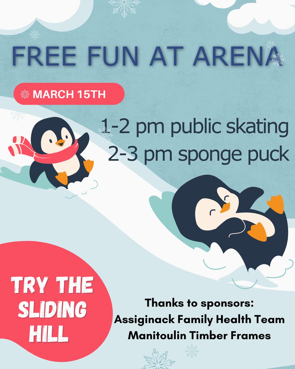 Assiginacktwp's tweet photo. March 15th has free skating and sponge puck thanks to our sponsors:
Assiginack Family Health Team and Manitoulin Timber Frames! https://t.co/Xb8rHt3Ddl