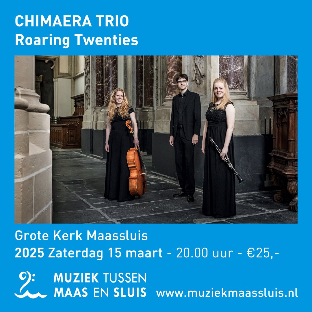 Vanavond concert in de Grote Kerk te Maassluis door het Chimaera Trio met muziek van Frühling, Poulenc, Kahn en Gershwin 

Meer informatie en kaartverkoop via muziekmaassluis.nl/roaring-twenti…

#maassluis #klassiekemuziek #chimaeratrio