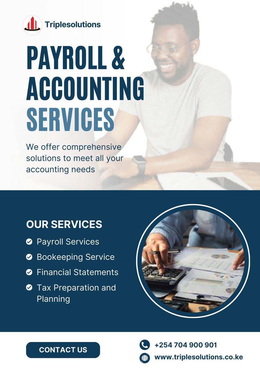 TripleSolKe's tweet photo. Simplify Your Payroll &amp; Accounting with Triplesolutions!

Looking for expert payroll and accounting services? We've got you covered! 

🔹 Contact us today 📞+254 704 900 901
#PayrollSolutions #accounting #TaxPlanning #FinancialSuccess #businessgrowth #triplesolutions #Bookkeeping https://t.co/lVaYhh8QqY