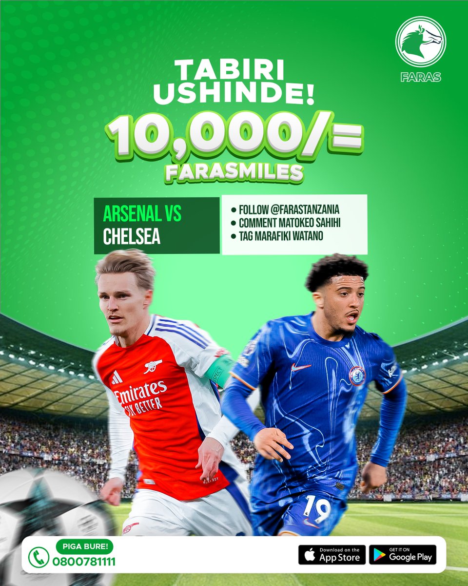 farastanzania's tweet photo. SHINDA 10,000/= BUREE!
Follow @farastanzania kisha tabiri matokeo sahihi ya mechi kati ya ARSENAL na CHELSEA itayochezwa Tar 16 march 2025, Tag marafiki watano (5) kwenye comment yako na ujishindie 10,000 farasmiles kutoka faras.

Comment tatu (3) za kwanza zenye matokeo sahihi ya magoli ndio zitakazoshinda na kuzawadiwa baada ya mechi. Hakikisha umetag marafiki angalau watano (5) kwenye comment yako.

Hauruhusiwi ku-comment matokeo zaidi ya mara moja.🛑
Vigezo na masharti kuzingatiwa.
#ShindaNaFaras