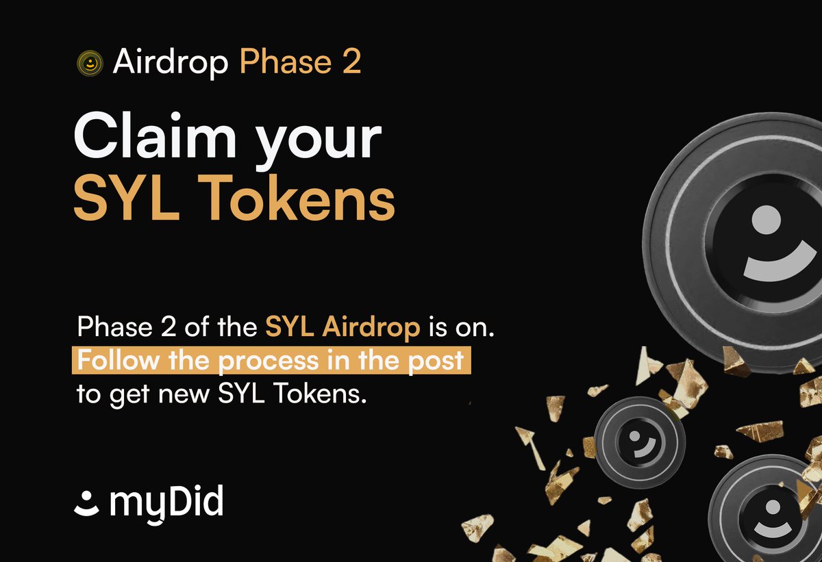 myDid_En's tweet image. ✨ New $SYL Tokens are waiting for you!

⚫️ The #SYLAirdrop has entered its Phase 2️⃣ on #myDid.

📲 Get your Tokens now!
👇 Full Process Below