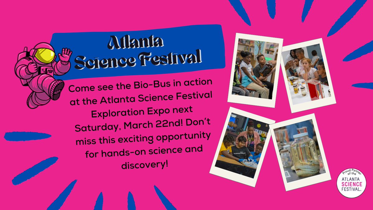 Get ready for a day of discovery! The Bio-Bus is rolling into the Atlanta Science Festival Exploration Expo on March 22nd! Stop by to explore hands-on science activities! #AtlantaScienceFestival #STEM  #AtlantaEvents #GeorgiaStateUniversity