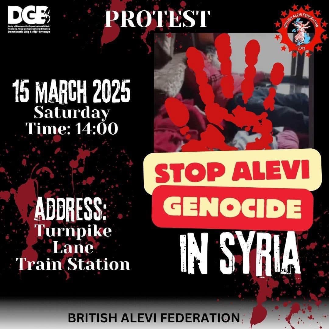 Bugün saat 2:00 de Turnpike Lane’de buluşuyoruz. Bütün canlarımızı, dostlarımızı sesimize ses katmaya davet ediyoruz.  

#AleviKatliamınaDurDe
#StopAlawiteGenocide 
#StopAlewiteGenocide 
#londra #Alevi