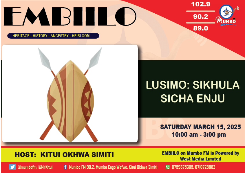 #EMBIILO #LUMASABA #KIMIENYAKIKIKHALE. LUSIMO: SIKHULA SICHA ENJU! Waiyana: 0710728882/0759375305, Burume: FB: Mumbofm 90.2, Okhwa Simiti - CKS. XCom: @mumbofm.<a href="/MrKitui/">Kitui Smith, Caleb</a>