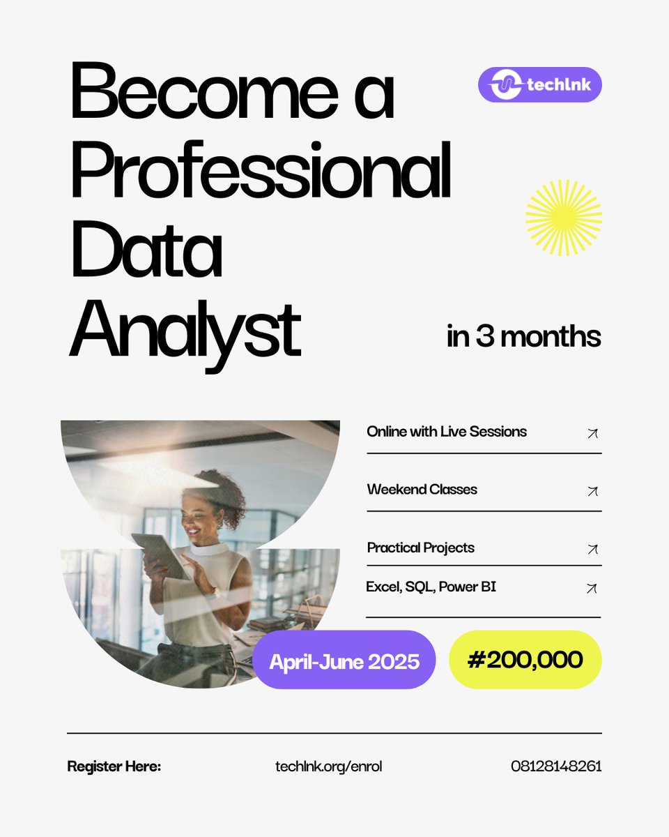 techlnklabs's tweet photo. Become a Professional Data Analyst in 3 months! 
With Live sessions, Weekend classes and Practical projects, Learn Excel, SQL, Power BI
Next cohort starts April - June 2025. Let's bring your tech dream to life.
Register: https://t.co/eyHyi7Jo7p https://t.co/Svavn4BW3P