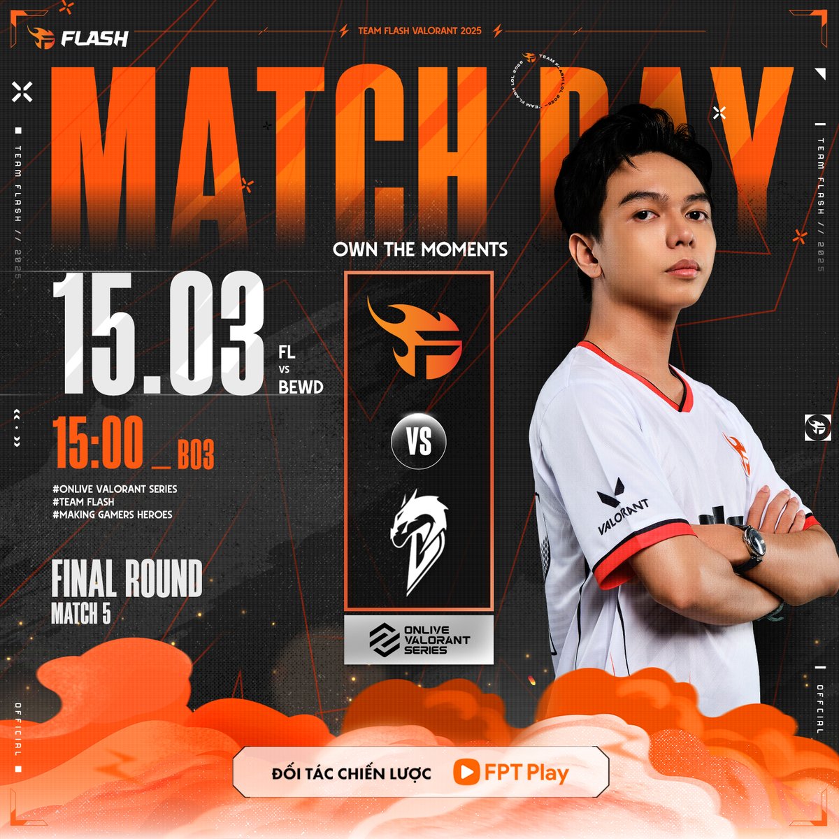 flashvalorantvn's tweet photo. MATCHDAY 15/03 | OVS 2 | TEAM FLASH VS. BLUE EYES WHITE DRAGON
The rivalry continues! 🔥 No second chances—Team Flash must win to stay in the fight! ⚡
📅 15:00 - FL vs. BEWD

#TeamFlash #TeamFlashValorant #OnLiveValorantSeries #OwnTheMoments #FPTPlay #OVS2 https://t.co/2FMgovUsZJ