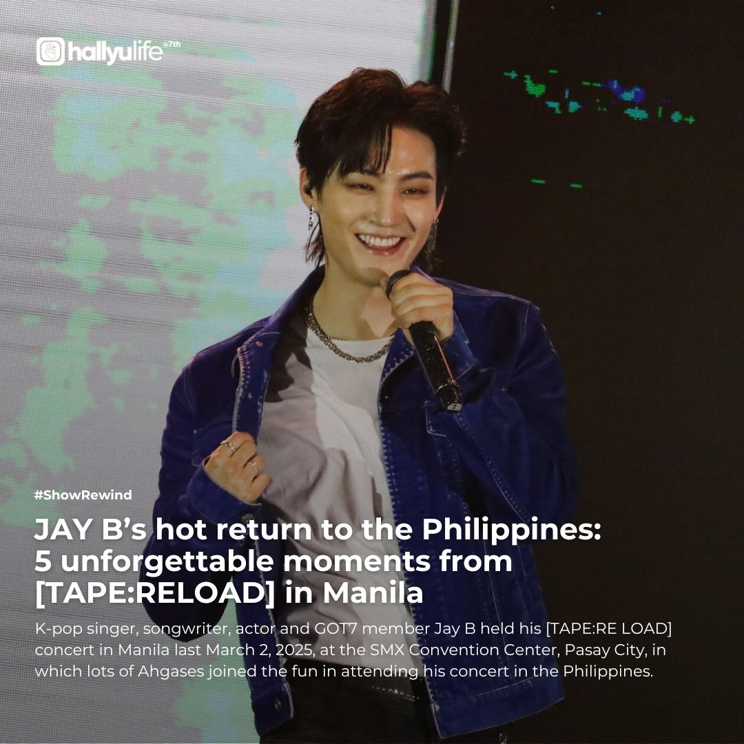 hallyulifeAMG's tweet photo. #ShowRewind: JAY B’s hot return to the Philippines: 5 unforgettable moments from [TAPE:RELOAD] in Manila

https://t.co/d1qJpi1mRj

Presented by @wishusluckent 
#JAYB #제이비 #GOT7 
#TAPERELOADINMANILA #JAYBinMANILA https://t.co/aOx61Om4XO