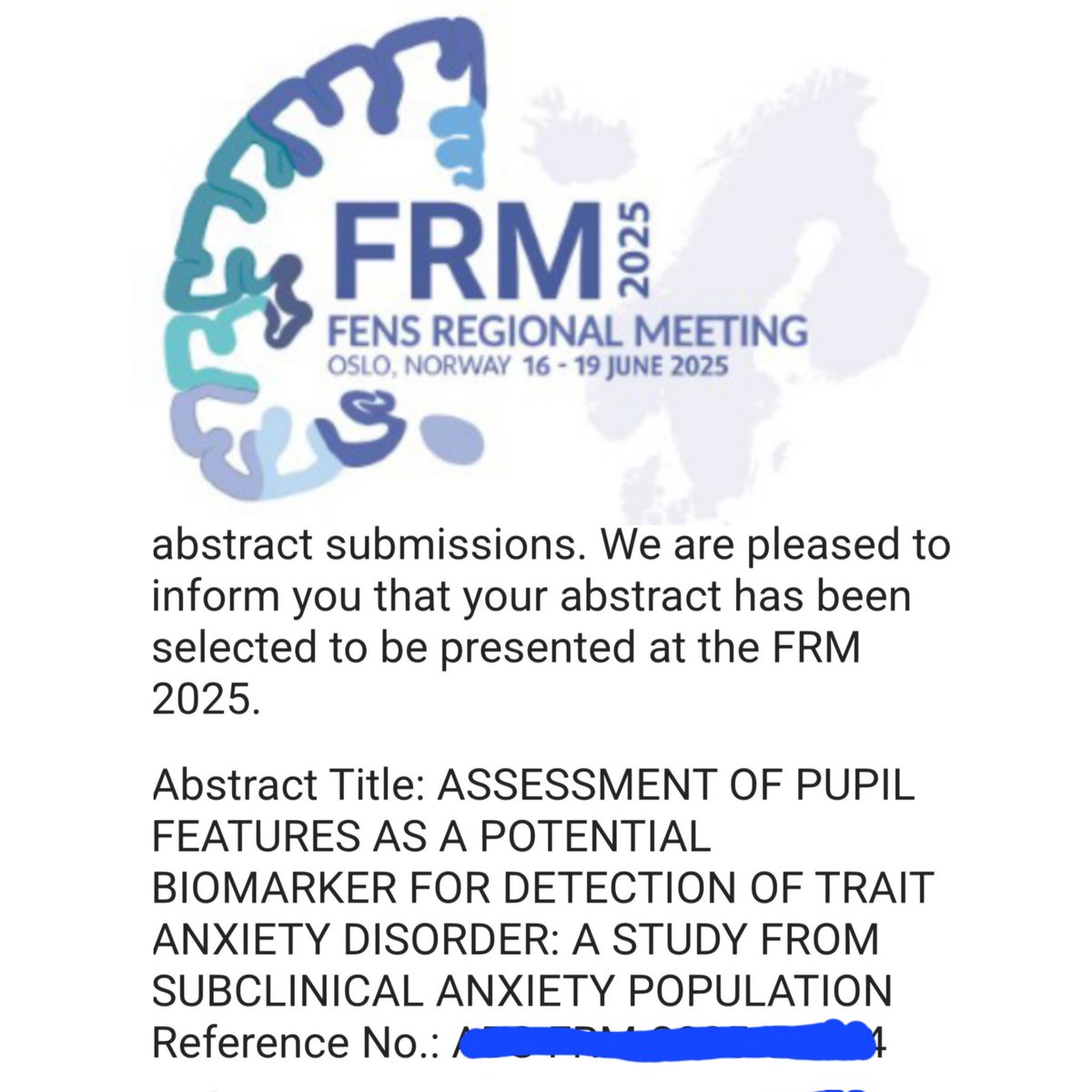 Can Your Pupils Reveal Anxiety? 

I'm thrilled to share that our work, "Assessment of Pupil Features as a Potential Biomarker for Detection of Trait Anxiety Disorder", has been accepted for the Federation of European Neuroscience Regional Meeting in Oslo, Norway! 
#FRM2025 #FENS