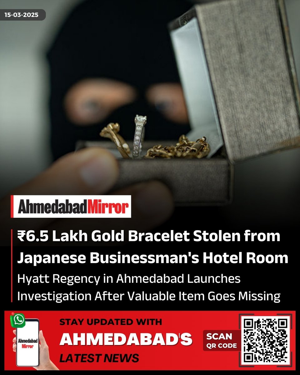 ahmedabadmirror's tweet photo. A Japanese businessman, Hisrotsugu Itaro Kite Hara, has filed a police complaint after his ₹6.5 lakh gold bracelet was stolen from his hotel room at the Hyatt Regency in Ahmedabad.
#HyattRegency #ahmedabad #GoldBraceletStolen #HotelTheft #PoliceInvestigation #TravelSafetyTips https://t.co/aMh60y5rtA