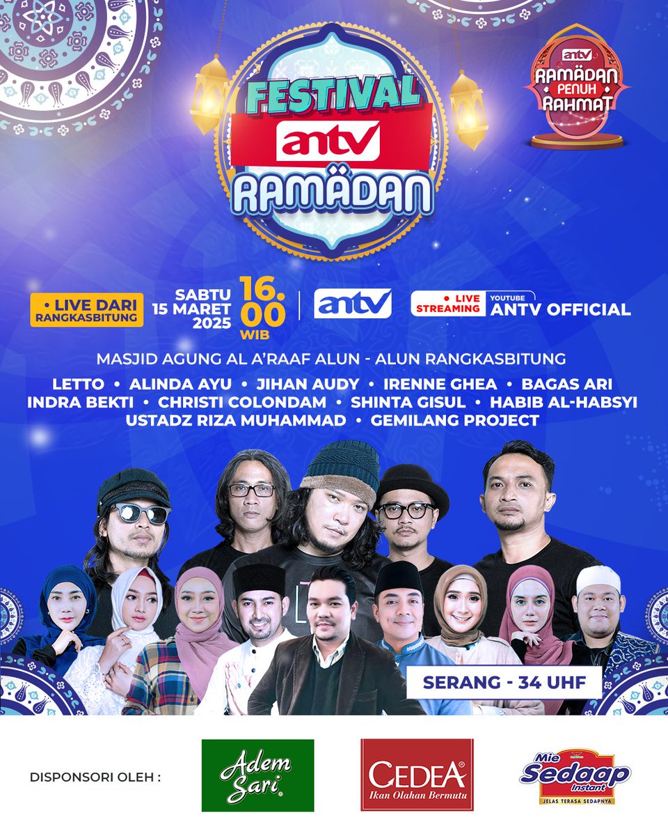 ANTVOfficial_'s tweet image. 🌙✨ FESTIVAL ANTV RAMADAN HADIR DI RANGKASBITUNG ✨🌙

Bulan Ramadan semakin meriah bersama Festival ANTV Ramadan yang akan hadir LIVE dari Rangkasbitung! 

Nikmati acara penuh berkah dengan lantunan musik religi, tausiyah inspiratif, serta hiburan dari musisi dan artis ternama…